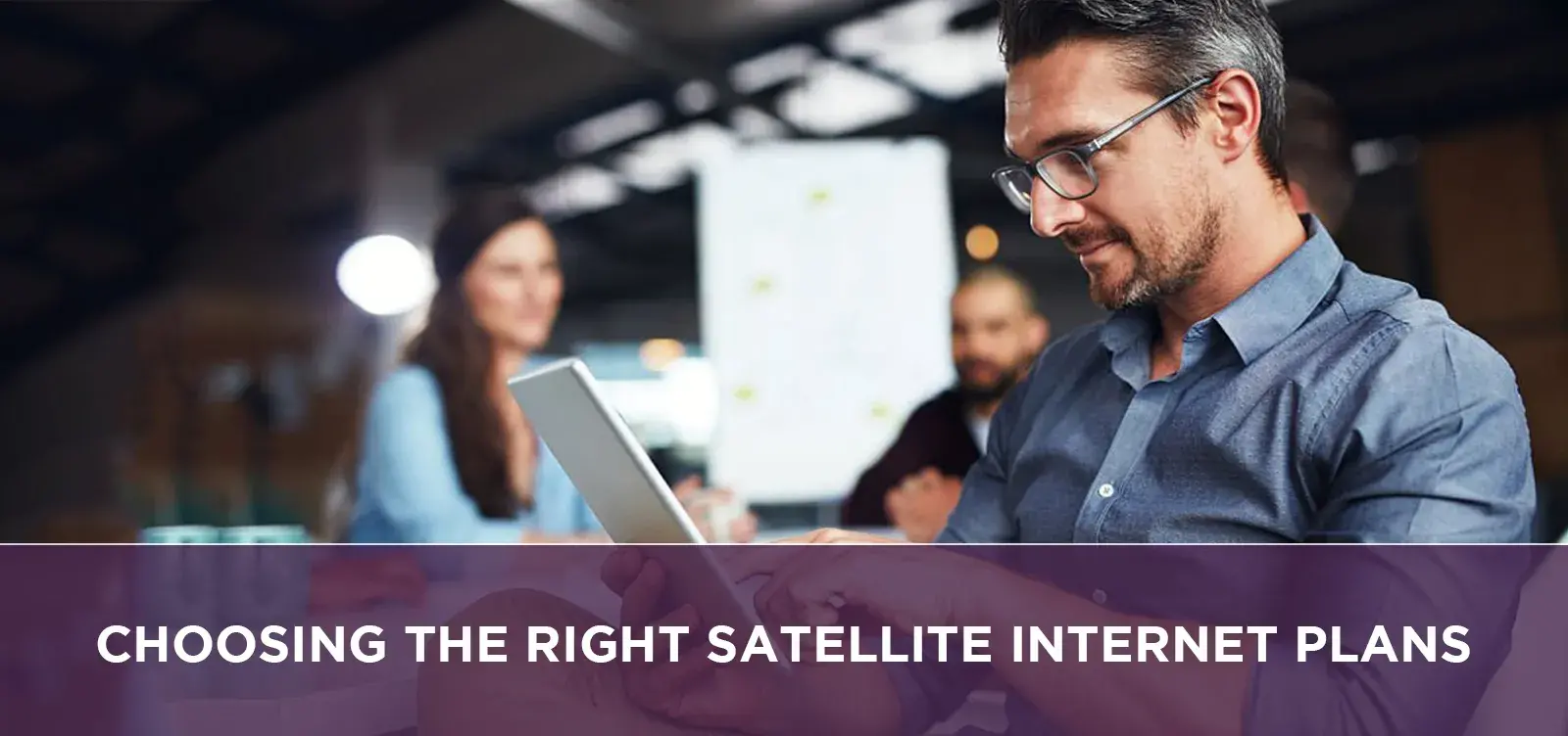 Choosing the Right Satellite Internet Plans