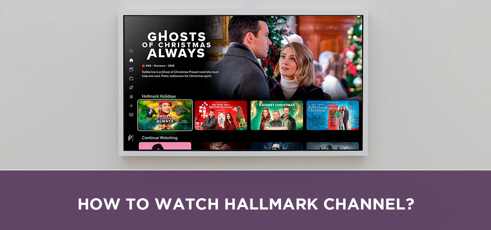 How to Watch Hallmark Channel?