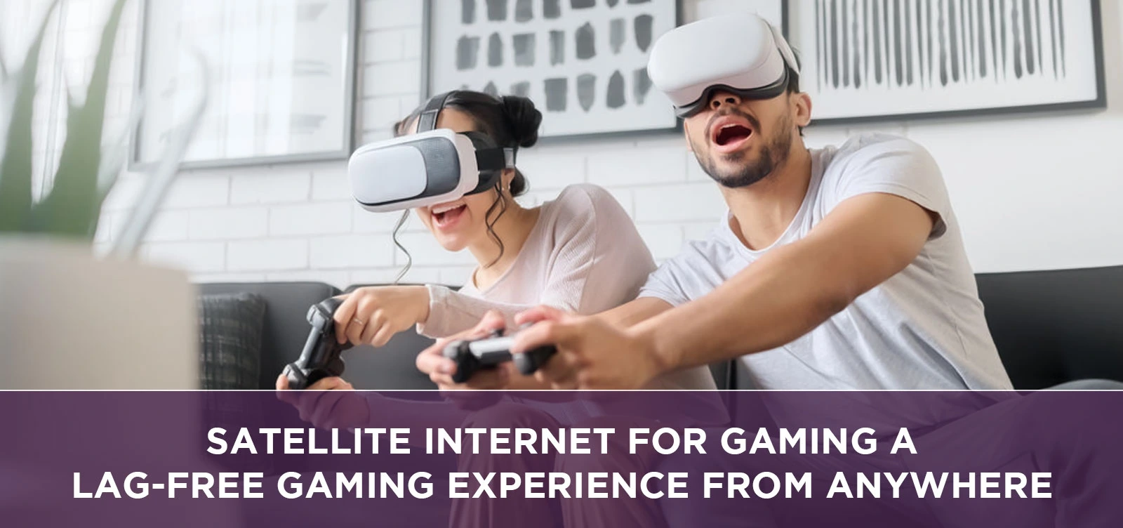 Satellite Internet for Gaming A Lag-Free Gaming Experience from Anywhere