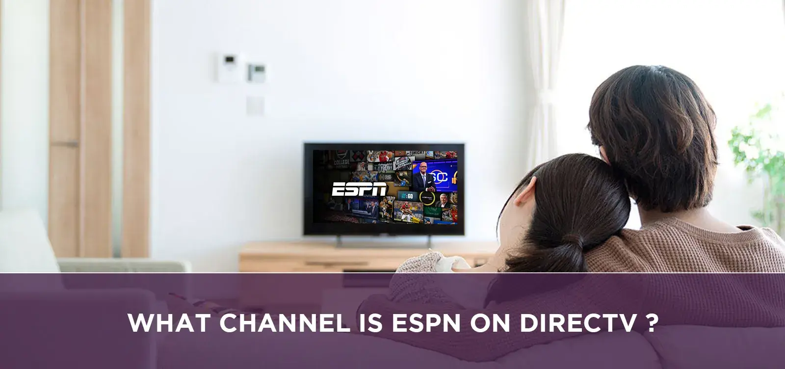 What channel is ESPN on Directv