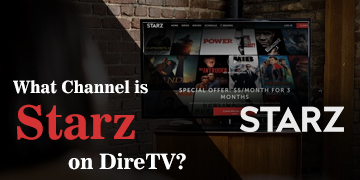 What Channel is Starz on DirecTV