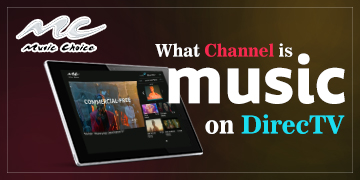 What Channel is Music on DirecTV?