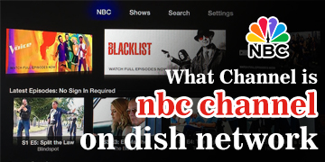 What Channel is NBC Channel on Dish Network