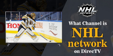 What Channel is NHL Network on DIRECTV